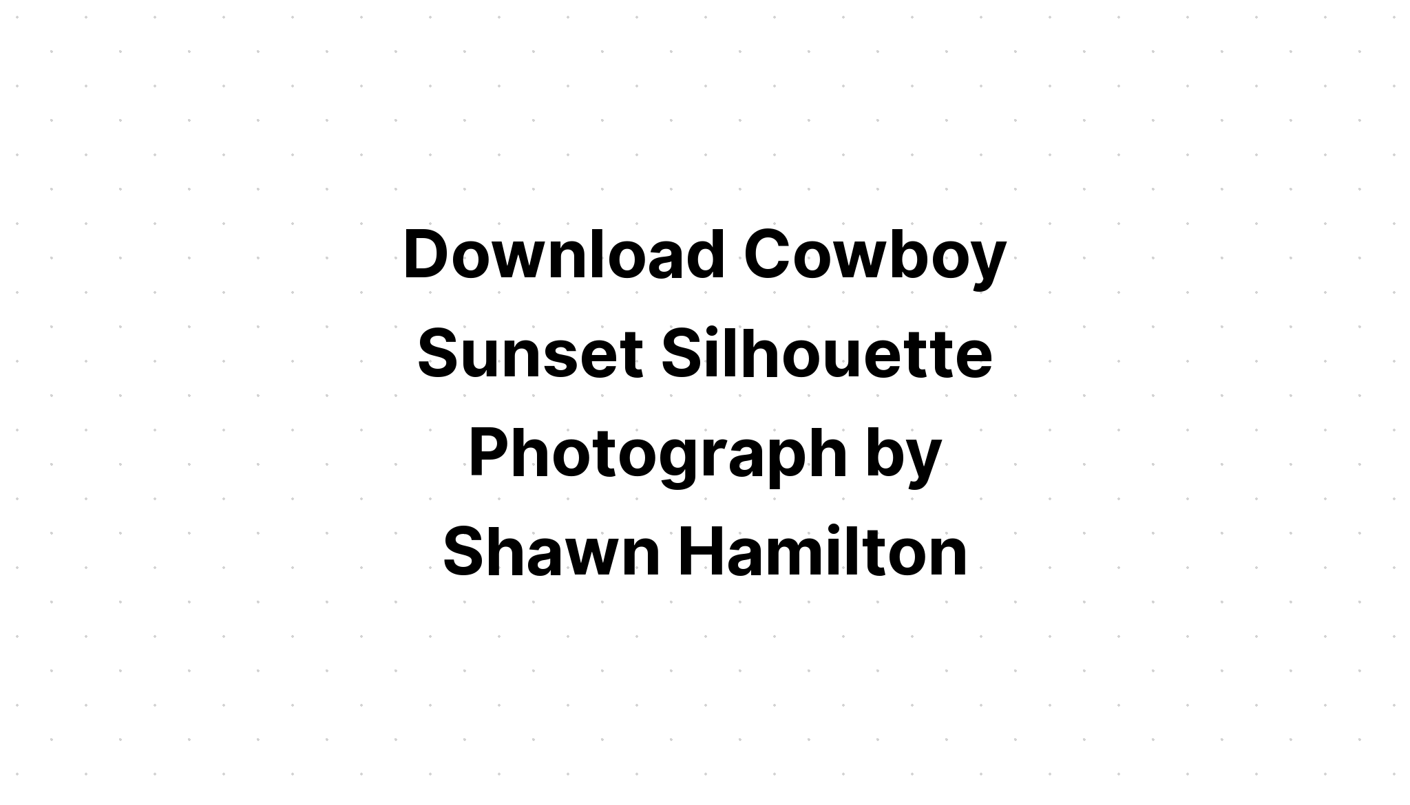 Download Cowboy Silhouettes SVG File